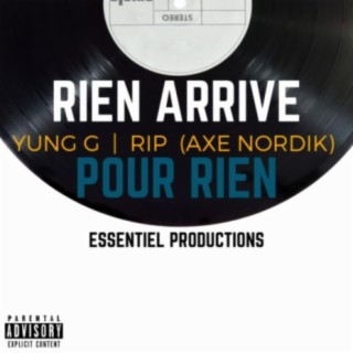 Rien arrive pour rien (feat. Rip)