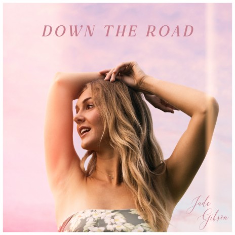 Down the Road | Boomplay Music