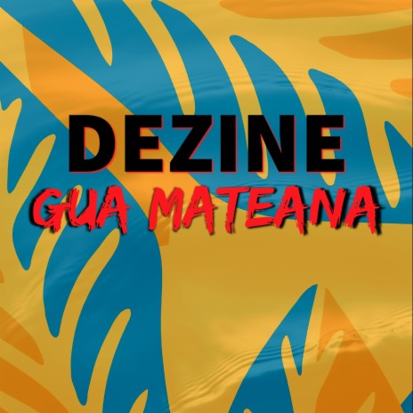 Gua Mateana | Boomplay Music