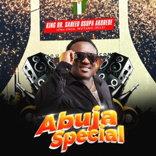 Abuja Special