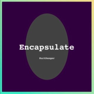 Encapsulate