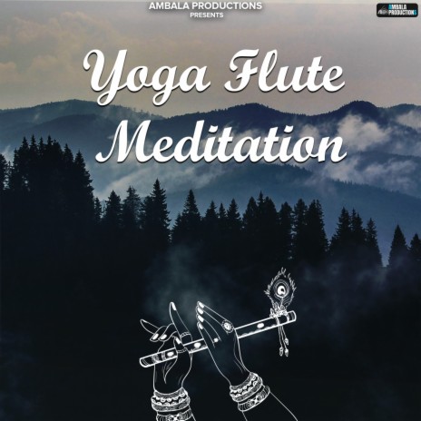 Yoga Flute Meditation | Boomplay Music