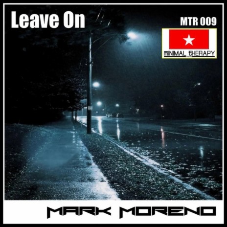 Leave On | Boomplay Music