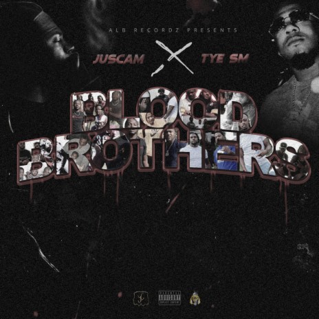 BLOOD BROTHERS ft. Tye SM | Boomplay Music