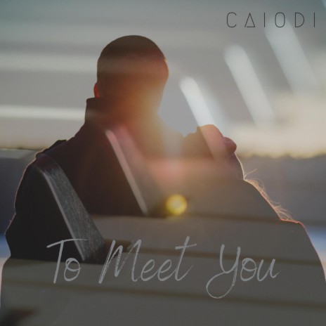 To Meet You | Boomplay Music