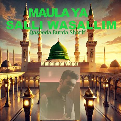 Maula Ya Salli Wasallim | Boomplay Music