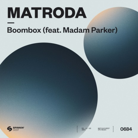 Boombox (feat. Madam Parker) | Boomplay Music