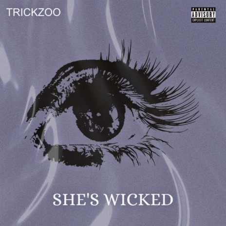 She's Wicked | Boomplay Music