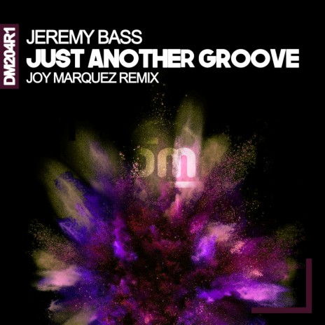 Just Another Groove (Joy Marquez Remix)