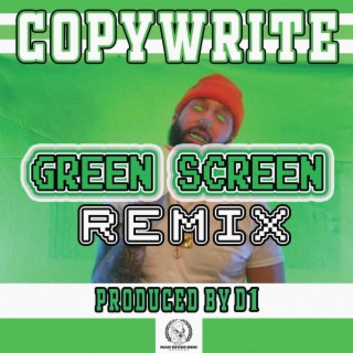 Green Screen (D1 Remix)