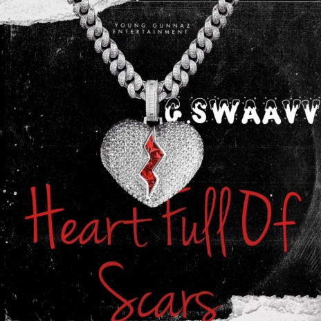 Heart Full Of Scars | Boomplay Music