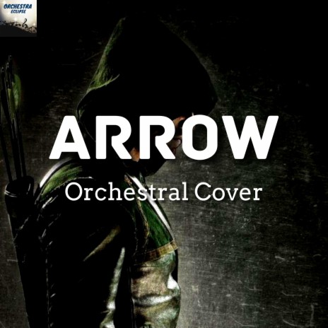 Theme from Arrow | Boomplay Music