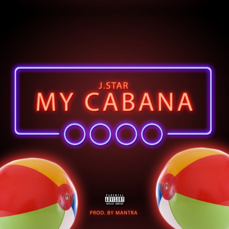 My Cabana | Boomplay Music