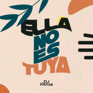 Ella no es tuyax