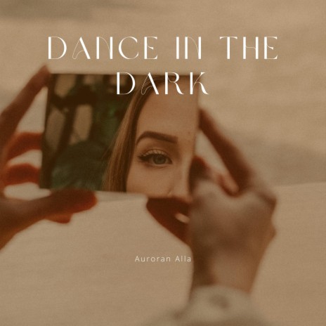 Dance In The Dark | Boomplay Music