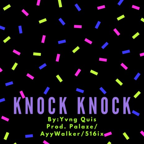 Knock Knock | Boomplay Music