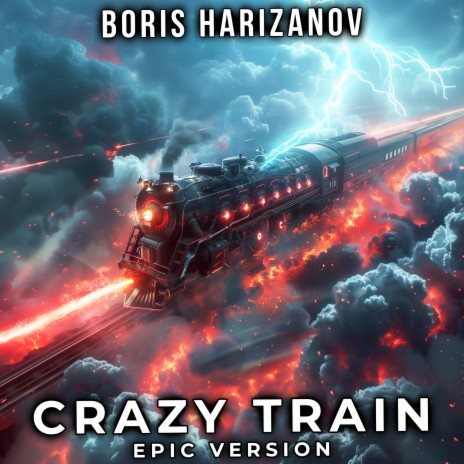 Crazy Train (EPIC VERSION) | Boomplay Music