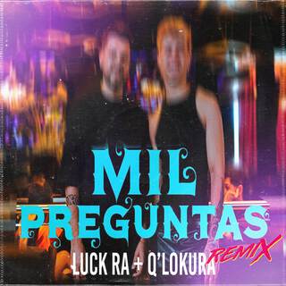 Mil Preguntas (Remix)