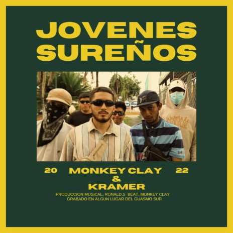 Jovenes Sureños ft. Kramer AKA Navarrete | Boomplay Music