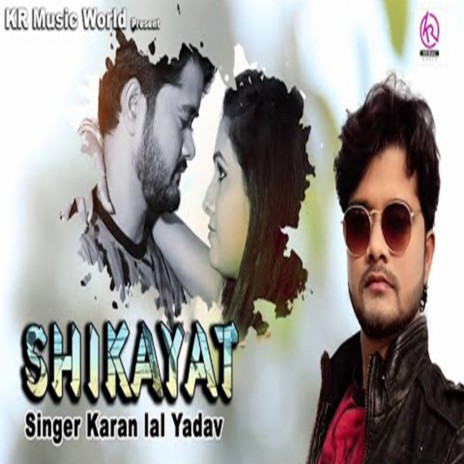 Shikayat | Boomplay Music