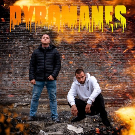 Pyromanes (feat. Vachon) | Boomplay Music