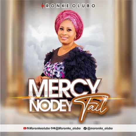 Mercy No Dey Fail | Boomplay Music