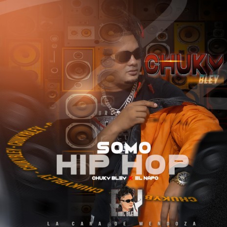 somos hip hop ft. el napo | Boomplay Music