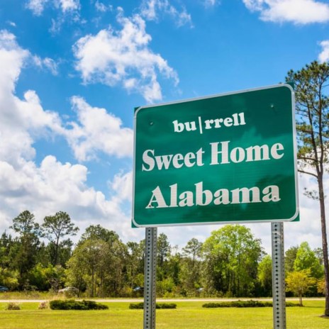 Sweet Home Alabama | Boomplay Music