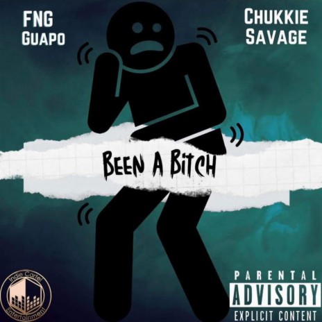 Been a bitch ft. Chukkie savage | Boomplay Music