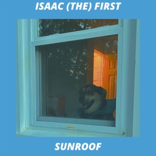 Isaac The First