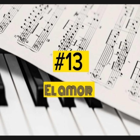 #13 Reggaeton (El Amor) | Boomplay Music