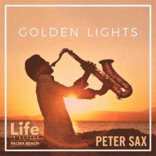Golden Lights (Life Is Better @ Palma Beach Radio Edit)