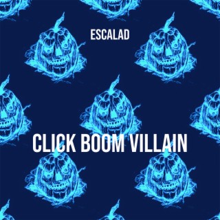 Click Boom Villain