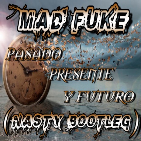 Pasado Presente & Futuro (Remix) | Boomplay Music