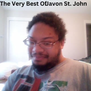 The Very Best of Javon St. John (Remastered)