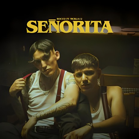 Señorita ft. Nickla 12 | Boomplay Music