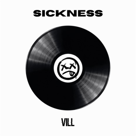 Sickness | Boomplay Music