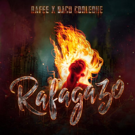 Rafagazo ft. Daco Corleone | Boomplay Music