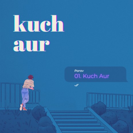 Kuch Aur | Boomplay Music