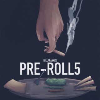 PRE-ROLL5