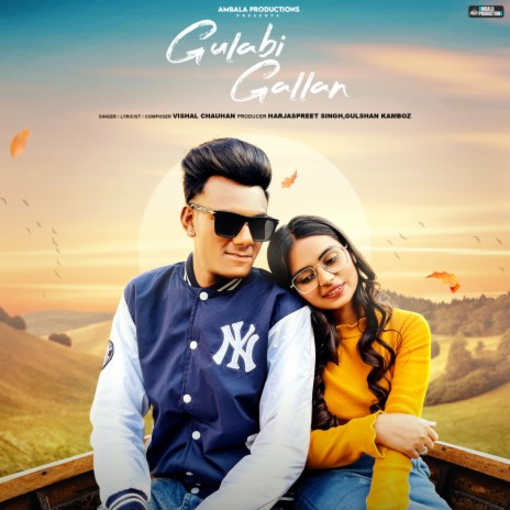 Gulabi Gallan | Boomplay Music