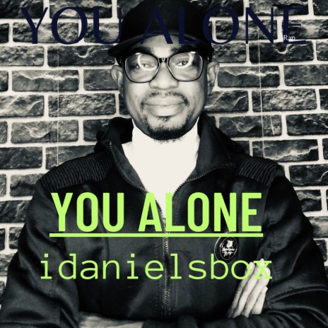 You Alone | Boomplay Music