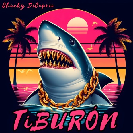 TiBURÓN | Boomplay Music