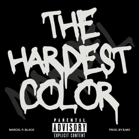 The Hardest Color