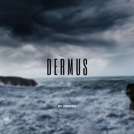 Dermus (Zerren Remix) (Club Version) ft. Zerren