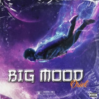 Big Mood lyrics | Boomplay Music