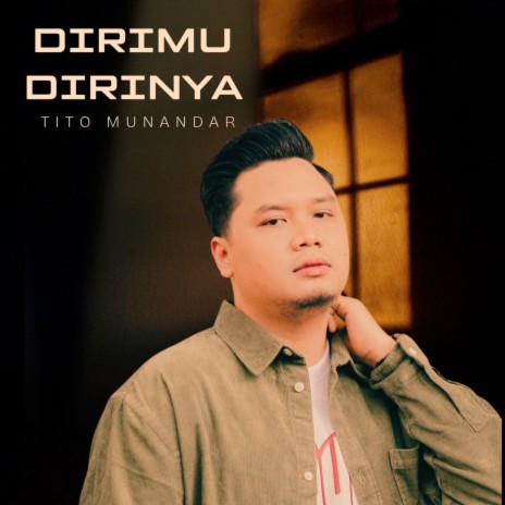 Dirimu Dirinya | Boomplay Music