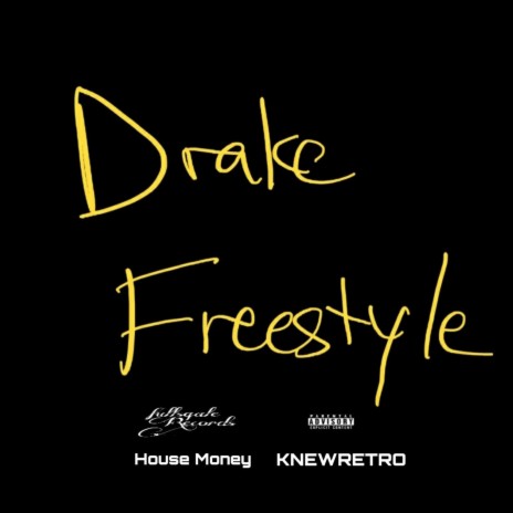 Drake (Freestyle)