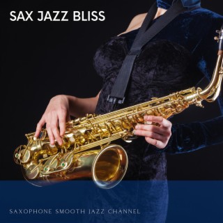 Sax Jazz Bliss: Smooth and Soothing