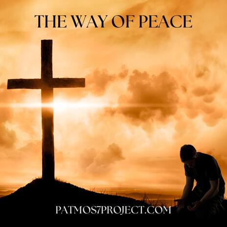 The way of peace | Boomplay Music